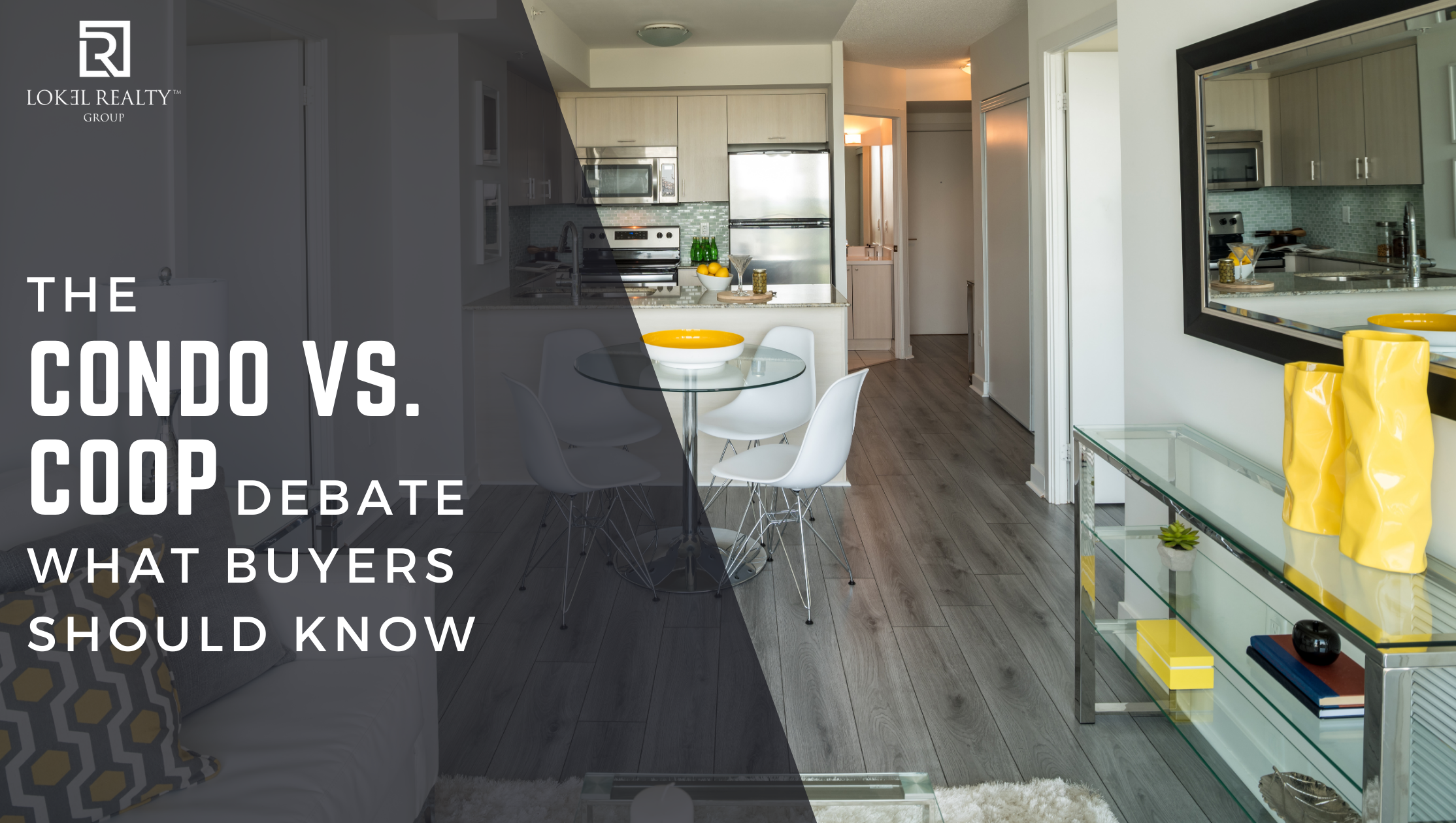 The Condo vs. Co-op Debate in NYC: What Buyers Should Know